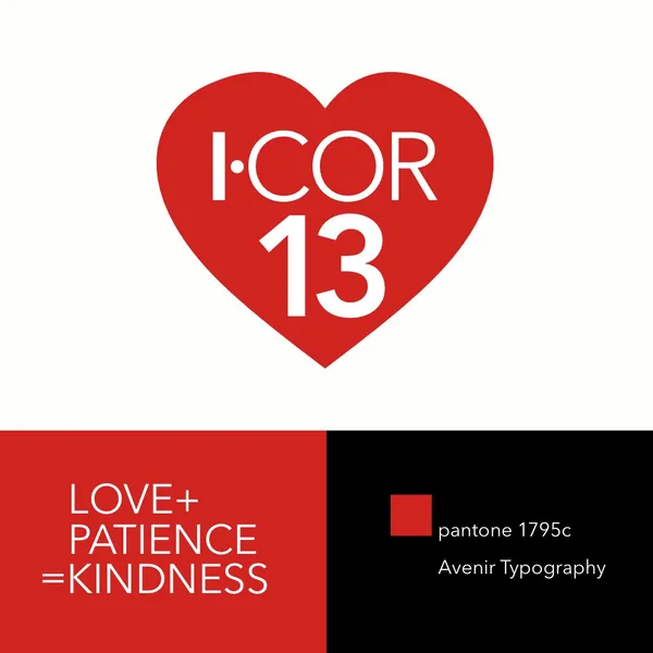 1 Cor 13 campaign mark by Brand 9 Signs: the reference set in a red heart, with the line Love plus Patience equals Kindness