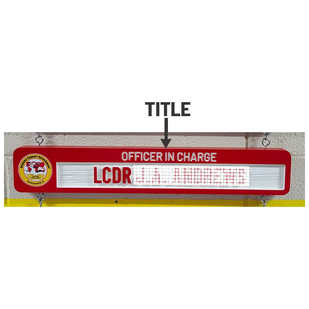 Diagram of a red title plate reading Officer in Charge above the name, with the title line marked